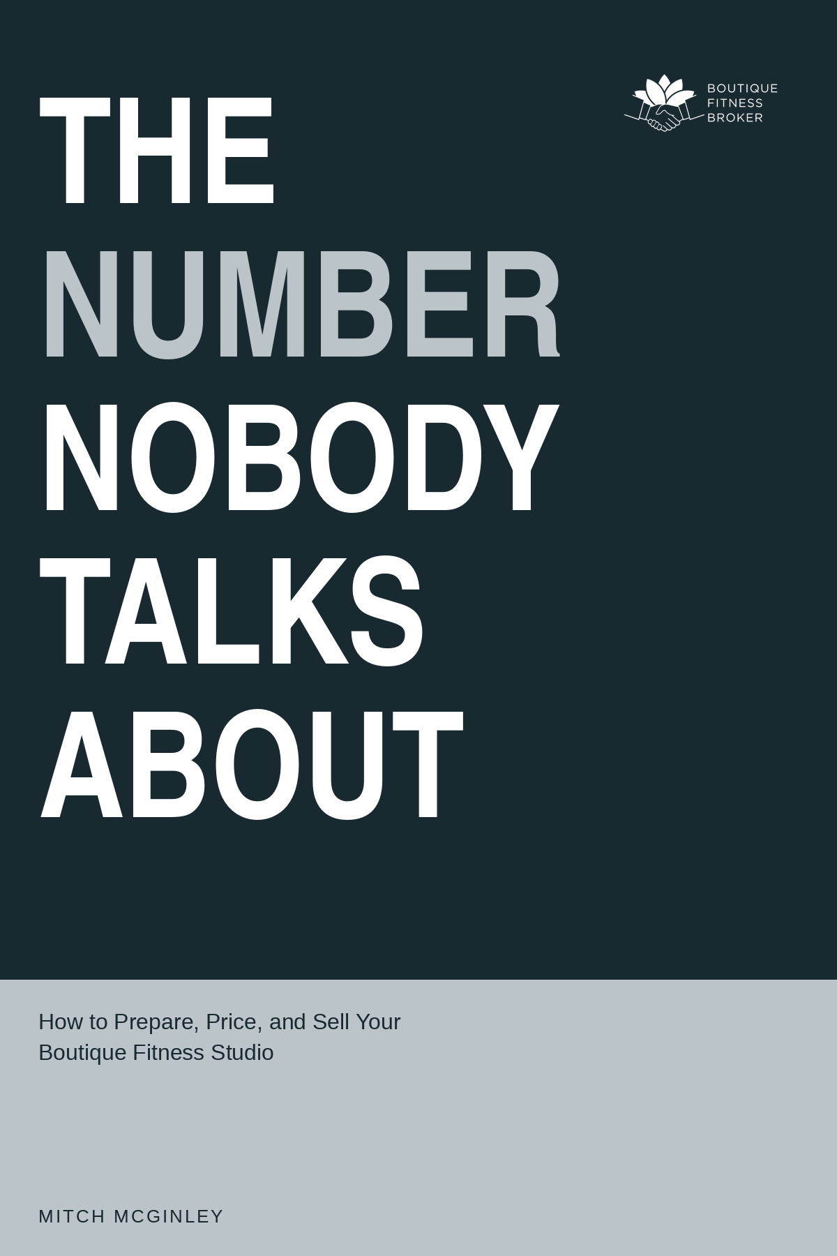 The Number Nobody Talks About by Mitch McGinley